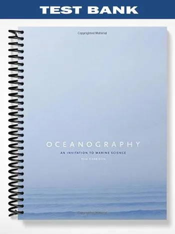 Test_Bank_for_Oceanography_An_Invitation_to_Marine_Science_7th_Edition_by_Garrison Test_Bank_for_Oceanography_An_Invitation_to_Marine_Science_7th_Edition_by_Garrison