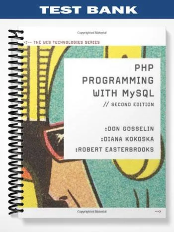 Test_Bank_for_PHP_Programming_with_MySQL_The_Web_Technology_Series_2nd_Edition_by_Gosselin