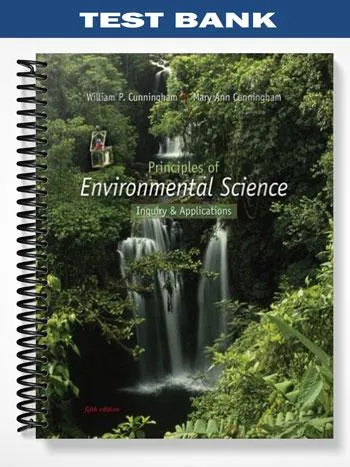 Test_Bank_for_Principles_of_Environmental_Science_5th_Edition_by_Cunningham Test_Bank_for_Principles_of_Environmental_Science_5th_Edition_by_Cunningham