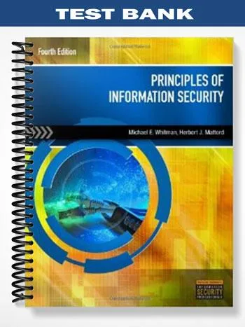 Test_Bank_for_Principles_of_Information_Security_4th_Edition_by_Whitman Test_Bank_for_Principles_of_Information_Security_4th_Edition_by_Whitman