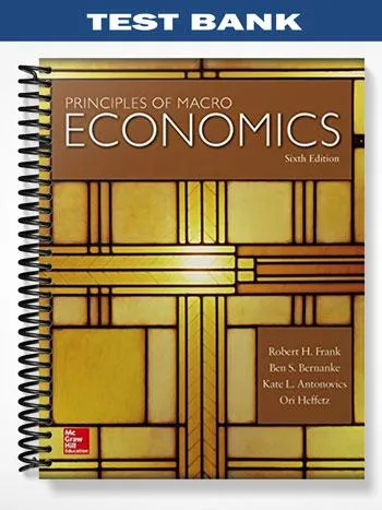 Test_Bank_for_Principles_of_Macroeconomics_5th_Edition_by_Frank