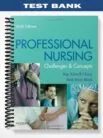Test_Bank_for_Professional_Nursing_Concepts_and_Challenges_6th_Edition_by_Chitty