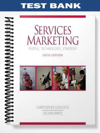 Test_Bank_for_Services_Marketing_6th_Edition_by_Lovelock Test_Bank_for_Services_Marketing_6th_Edition_by_Lovelock
