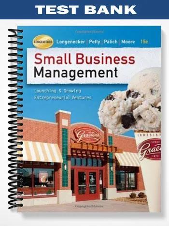 Test_Bank_for_Small_Business_Management_Launching_and_Growing_Entrepreneurial_Ventures_15th_Edition_by_Longenecker