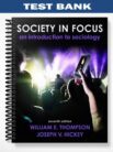 Test_Bank_for_Society_in_Focus_An_Introduction_to_Sociology_7th_Edition_by_Thompson
