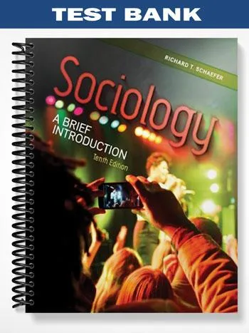Test_Bank_for_Sociology_A_Brief_Introduction_10th_Edition_by_Schaefer