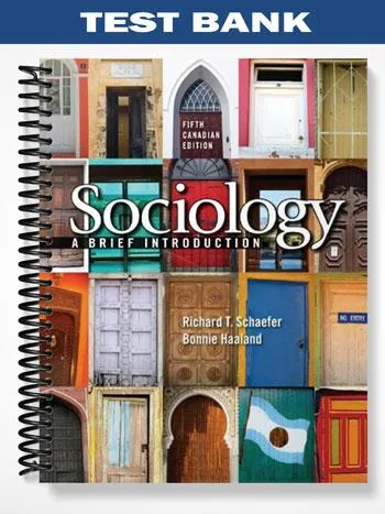 Test_Bank_for_Sociology_A_Brief_Introduction_Canadian_5th_Edition_by_Schaefer