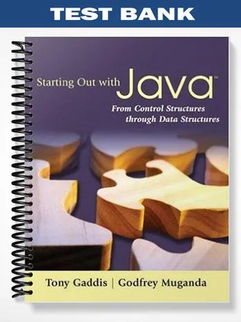 Test_Bank_for_Starting_Out_with_Java_From_Control_Structures_through_Data_Structures_1st_Edition_by_Gaddis Test_Bank_for_Starting_Out_with_Java_From_Control_Structures_through_Data_Structures_1st_Edition_by_Gaddis