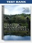 Test_Bank_for_Strategic_Management_and_Business_Policy_Globalization_Innovation_and_Sustainability_14th_Edition_by_Wheelen