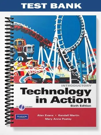 Test_Bank_for_Technology_In_Action_Introductory_6th_Edition_by_Evans