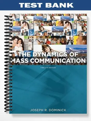 Test_Bank_for_The_Dynamics_of_Mass_Communication_Media_in_Transition_12th_Edition_by_Dominick