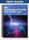 Test_Bank_for_The_Economics_of_Health_and_Health_Care_7th_Edition_by_Folland