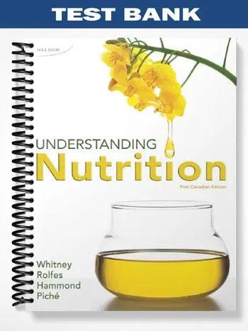 Test_Bank_for_Understanding_Nutrition_CANADIAN_Edition_1st_Edirion_by_Whitney