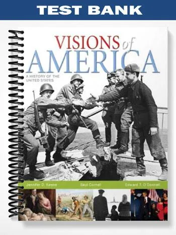 Test_Bank_for_Visions_of_America_A_History_of_the_United_States_Combined_Volume_1st_Edition_by_Keene
