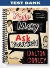 Test_Bank_for_You_May_Ask_Yourself_An_Introduction_to_Thinking_Like_a_Sociologist_2nd_Edition_by_Dalton_Conley